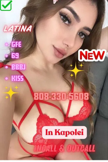 Escorts Honolulu, Hawaii In Kapolei😘Young😘 Latina😘