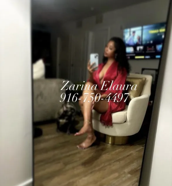 Escorts Sacramento, California Zarina Elaura