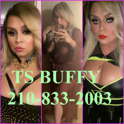 Escorts San Antonio, Texas TS BUFFY- NW/IN/OUT AVAILABLE
